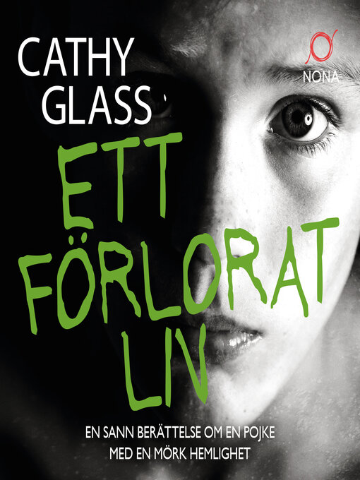 Titeldetaljer för Ett förlorat liv av Cathy Glass - Tillgänglig